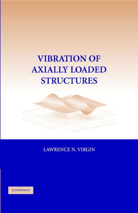 Vibration Axially-Loaded Structures