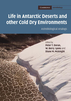 Life in Antarctic Deserts and other Cold Dry Environments