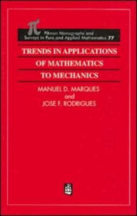 Trends in Applications of Mathematics to Mechanics