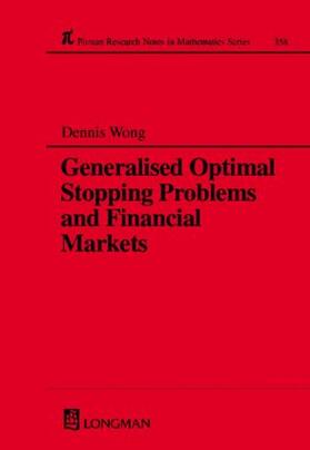 Generalized Optimal Stopping Problems and Financial Markets