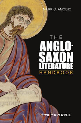 Amodio, M: Anglo-Saxon Literature Handbook