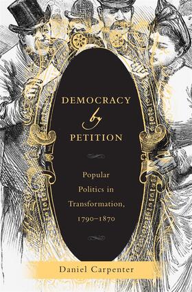Carpenter, D: Democracy by Petition