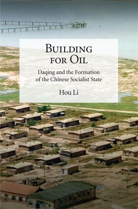 Hou, L: Building for Oil