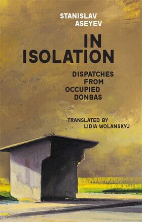 Aseyev, S: In Isolation