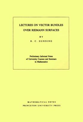 Lectures on Vector Bundles over Riemann Surfaces. (MN-6), Volume 6