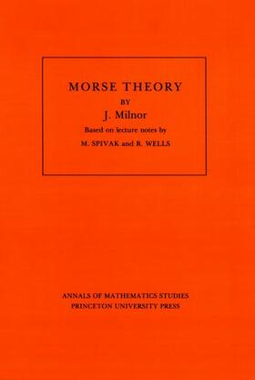 Morse Theory. (AM-51), Volume 51