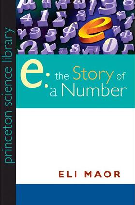 "e": The Story of a Number