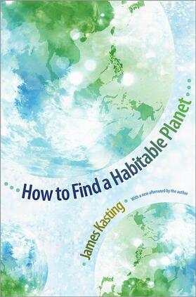 How to Find a Habitable Planet