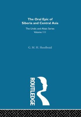 The Oral Epic of Siberia and Central Asia