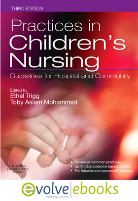 Practices in Children's Nursing Text and Evolve eBooks Packa