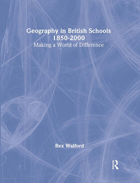 Geography in British Schools, 1885-2000