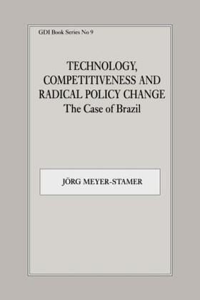 Technology, Competitiveness and Radical Policy Change