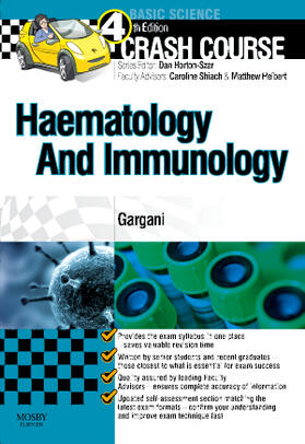 Crash Course Haematology and Immunology