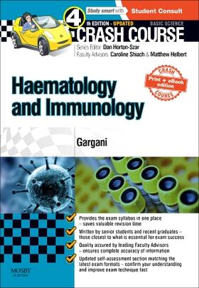 Crash Course Haematology and Immunology: Updated Print + eBook Edition