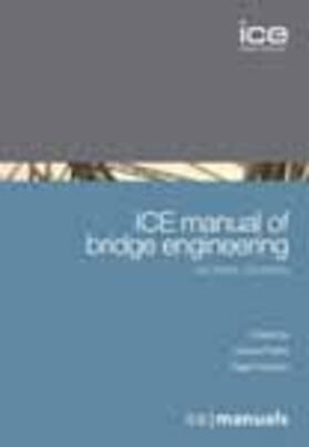 ICE Manual of Bridge Engineering, 2e
