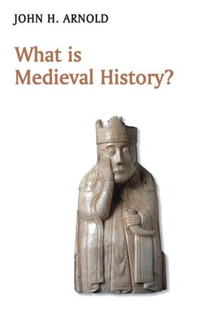 What Is Medieval History?