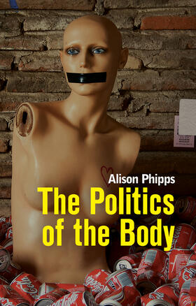 The Politics of the Body