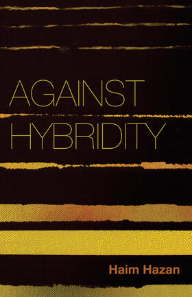 Against Hybridity