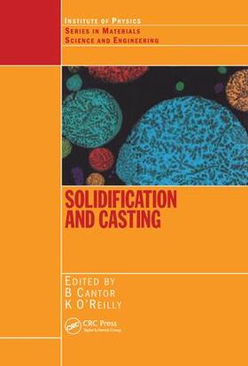 Solidification and Casting: