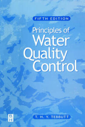 Tebbutt, T: PRINCIPLES OF WATER QUALITY CO