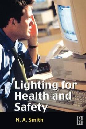 Lighting for Health and Safety