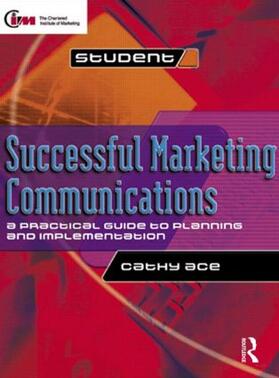 Successful Marketing Communications