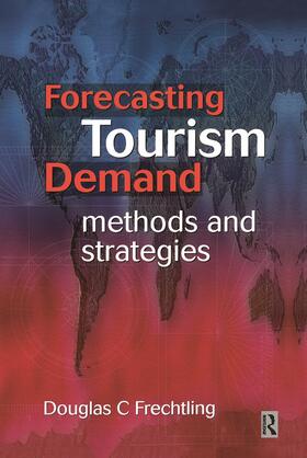 Forecasting Tourism Demand