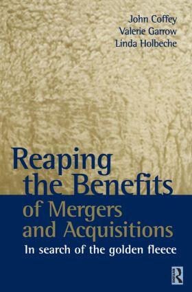 Reaping the Benefits of Mergers and Acquisitions