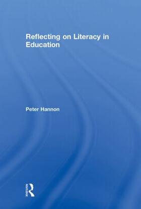 Reflecting on Literacy in Education