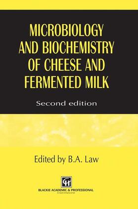 Microbiology and Biochemistry of Cheese and Fermented Milk