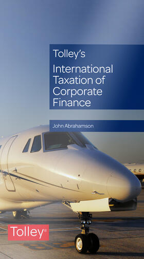 Tolley's International Taxation of Corporate Finance