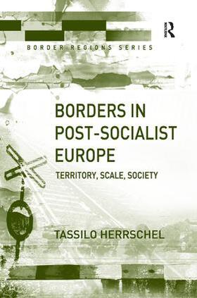 Borders in Post-Socialist Europe