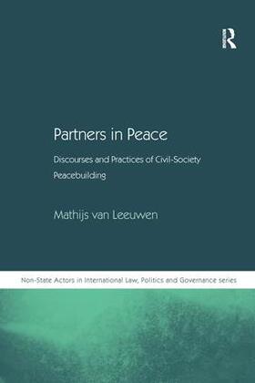 Partners in Peace: Discourses and Practices of Civil-Society Peacebuilding