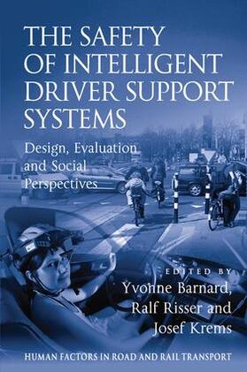 The Safety of Intelligent Driver Support Systems