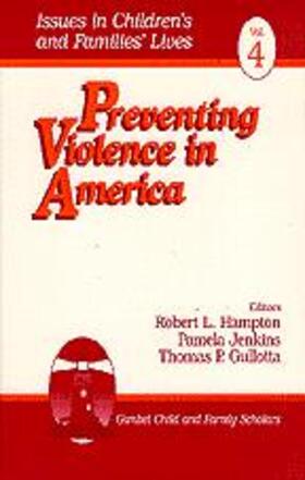 Preventing Violence in America