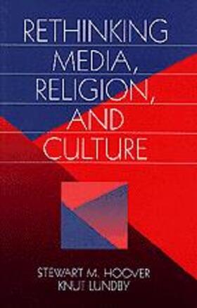 Rethinking Media, Religion, and Culture