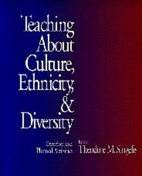 Teaching about Culture, Ethnicity, and Diversity
