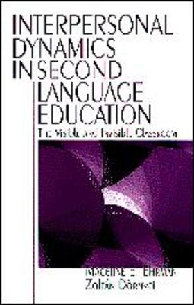 Interpersonal Dynamics in Second Language Education