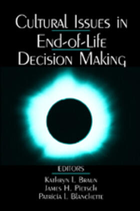 Cultural Issues in End-Of-Life Decision Making