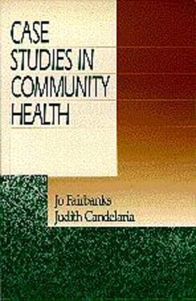 Case Studies in Community Health