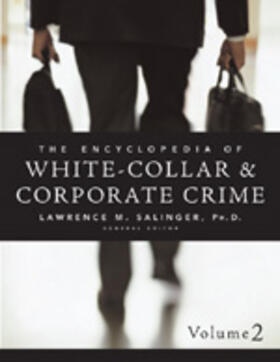 Encyclopedia of White-Collar & Corporate Crime