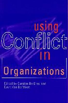 Using Conflict in Organizations