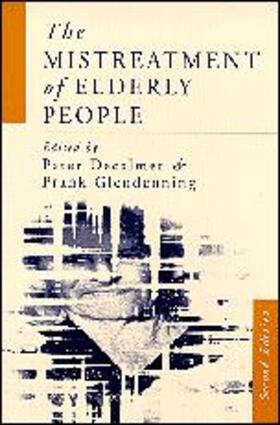 The Mistreatment of Elderly People