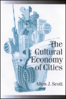 The Cultural Economy of Cities