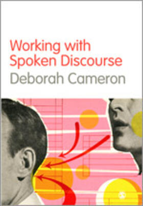 Working with Spoken Discourse