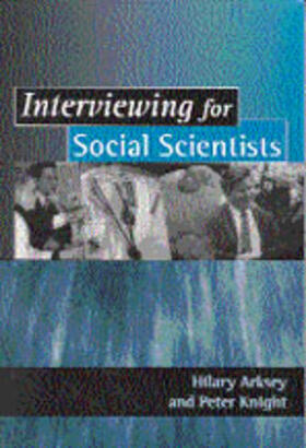 Interviewing for Social Scientists