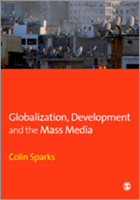 Globalization, Development and the Mass Media