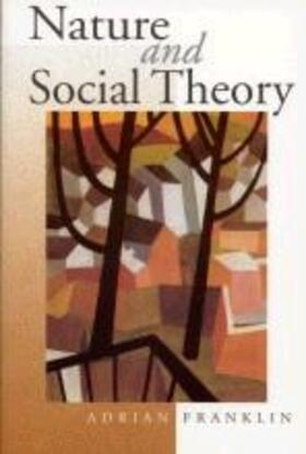 Nature and Social Theory