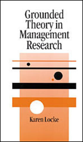 Grounded Theory in Management Research