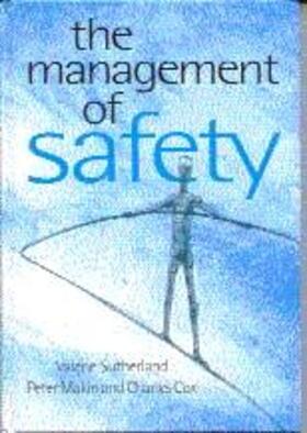 The Management of Safety